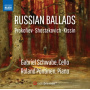 Schwabe, Gabriel / Roland Pontinen - Russian Ballads