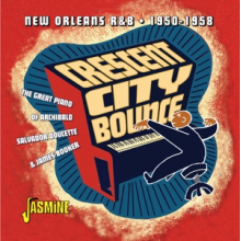 V/A - Crescent City Bounce - New Orleans R&B 1950-1958