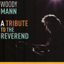Mann, Woody - A Tribute To the Reverend