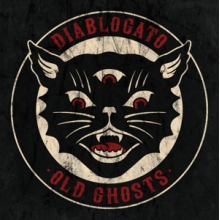 Diablogato - Old Ghost