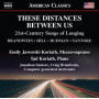 Koriath, Emily Jaworski - These Distances Between Us