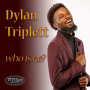 Triplett, Dylan - Who is He?
