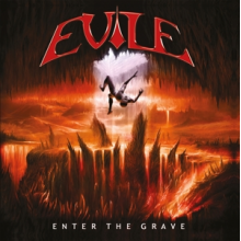 Evile - Enter the Grave