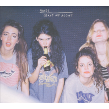 Hinds - Leave Me Alone Deluxe