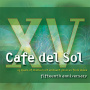V/A - Cafe Del Sol Fifteenth Anniversary