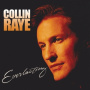 Raye, Collin - Everlasting