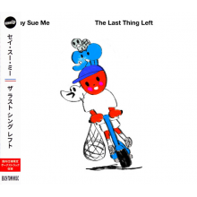 Say Sue Me - Last Thing Left