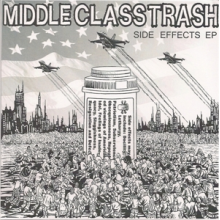 Middle Class Trash - 7-Side Effects