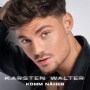 Walter, Karsten - Komm Naher
