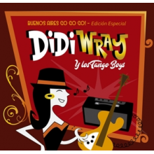 Wray, Didi Y Los Tango Boys - Buenos Airos Go Go Go!