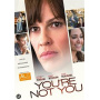 Movie - You're Not You