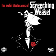 Screeching Weasel - The Awful (Clear) Disclosures of...