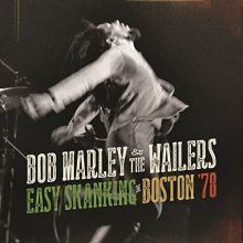 Bob Marley & the Wailers - Easy Skanking In Boston '78