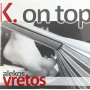 Vretos, Alekos - K On Top