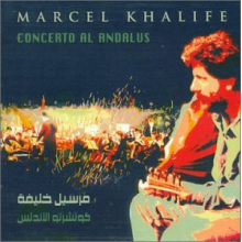 Khalife, Marcel - Concerto Al Andakus