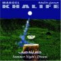 Khalife, Marcel - Summer Night's Dream