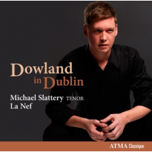 Slattery, Michael - Dowland In Dublin