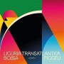 V/A - Liguria Transatlantica / Bossa Figgeu