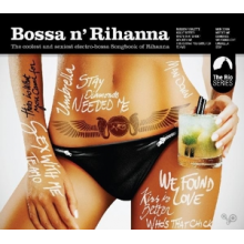 Rihanna - Bossa N' Rihanna