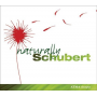 Kaufmann, Jonas - Naturally Schubert