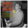 Smith, Willie 'the Lion' & Don Ewell - 100 Classic Recordings 1925-53
