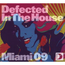 V/A - Defected In the House Miami 09