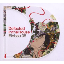 V/A - Eivissa 08 - Defected In the House