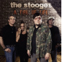 Stooges, the - A Fire of Life