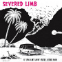 Severed Limb - If You Ain't Livin'