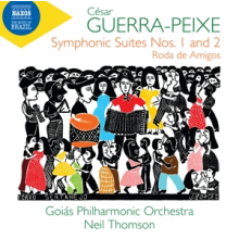 Thomson, Neil - Cesar Guerra-Peixe: Symphonic Suites Nos. 1 and 2 - Rod