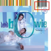 Bowie, David - Hours