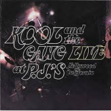 Kool & the Gang - Live At Pj's