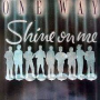 One Way - Shine On Me