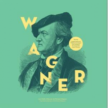 Wagner, Richard - Les Chefs Doeuvres De Wagner