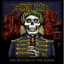 Santa Cruz - Return of the Kings