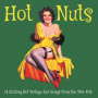 V/A - Hot Nuts: 14 Sizzling Hot Vintage Sex Songs From the 20s-40s