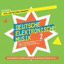 Various - Deutsche Elektronische Musik 2 B