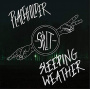 Placeholder/Sleeping Weather - 7-Split