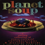 V/A - Planet Soup