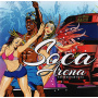 Various - Soca Arena