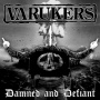 Varukers - Damned & Defiant