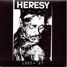 Heresy - 1985-1987