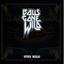 Balls Gone Wild - Stay Wild