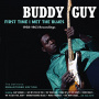 Guy, Buddy - First Time I Met the Blues