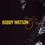 Watson, Bobby - Live & Learn