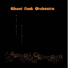 Ghost Funk Orchestra - Night Walker / Death Waltz