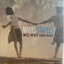 Staples, Mavis - We'll Never Turn Back