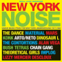 V/A - New York Noise - Dance Music From the Underground 1977-1982