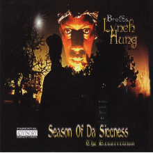 Brotha Lunch Hung - Seasons of Da Siccness: the Res