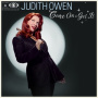 Owen, Judith - Come On & Get It